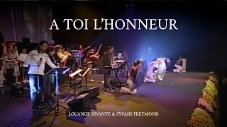 A toi lhonneur Jem 726 Louange vivante [upl. by Anilehs468]