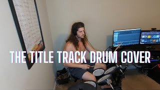 The Title Track  Origami Angel Drum Cover [upl. by Siseneg]