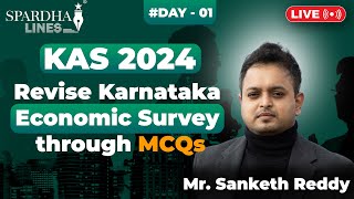 KAS Prelims 2024  Revise Karnataka Economic Survey through MCQs I Day 01  By Sanketh Reddy [upl. by Syl]