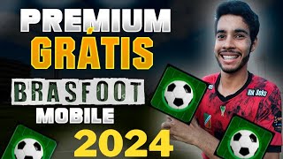 BRASFOOT MOBILE 2024 PREMIUM DESBLOQUEADO  DOWNLOAD [upl. by Aivuy501]