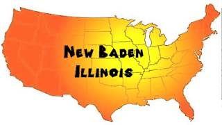 How to Say or Pronounce USA Cities — New Baden Illinois [upl. by Odnomra]