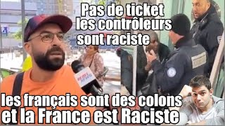 Mohamed dit que la France et les français sont de racistes colons 🤔 contrôleur vs dame sans ticket 🤨 [upl. by Nnarual44]