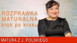 151 Rozprawka maturalna krok po kroku Matura z polskiego [upl. by Annaek]