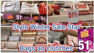 Stylo Winter Sale Start 51 Off  Stylo Bags and clutches Collection  November 2024 [upl. by Dnomaj918]