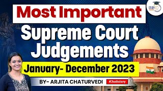 Important Supreme Court Judgements 2023  Landmark Judgements 2023  StudyIQ [upl. by Yulma]