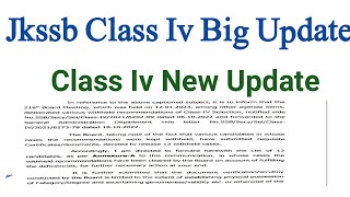 Jkssb Class Iv Latest Update [upl. by Gilges]