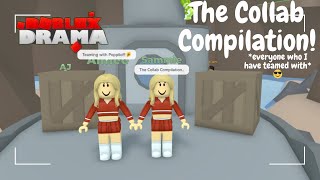 The Collab Total Roblox Drama Compilation 👏FUNNY MOMENTSDRAMAMESSY [upl. by Ronnholm564]