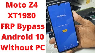 Moto Z4 XT1980 FRP Bypass Android 10 Without PC  moto z4 frp bypass android 10 [upl. by Minier538]