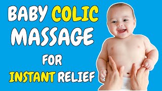 Baby Colic Massage FAST Baby Colic Relief  How to help a baby with colic with a baby colic massage [upl. by Kassie]