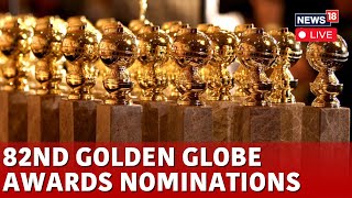 Golden Globe Award 2024 Nominations  Golden Globe Awards Nominations  Golden Globe LIVE  N18G [upl. by Burrows384]