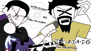 IEAIAIO  System Of A Down FAN ANIMATION [upl. by Rani]