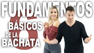 6 Pasos básicos de BACHATA  Como bailar bachata en pareja  Aprende a bailar con Alfonso y Mónica [upl. by Nuri]