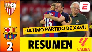 BARCELONA GANÓ el ÚLTIMO PARTIDO DE XAVI 21 vs Sevilla FERMÍN lo ABRAZÓ tras su gol  La Liga [upl. by Falito]