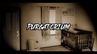 PURGATORIUM Horror Game [upl. by Akinajnat]