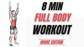 8 Min Full Body Workout at Home [upl. by Buddie]