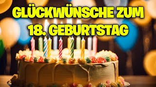 Glückwünsche zum 18 Geburtstag  Grußvideo lustig zum verschicken für Whatsapp kostenlos [upl. by Tobin]