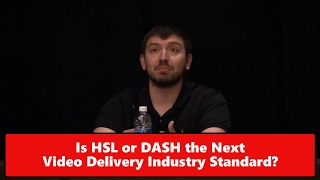 Is HLS or DASH the Next Video Delivery Standard [upl. by Syman]