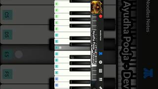 AYUDHA POOJA  Devara  PIANO  cover notes tutorial  Anirudh song shorts status trending [upl. by Ellenij]