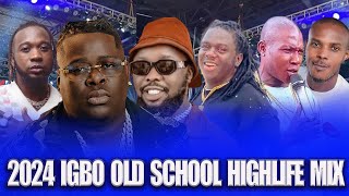 Igbo Old School Highlife Music 2024 Ft Anyidons Eze York Bube Miracle Mr Hot amp Agumba Idemili [upl. by Krein]