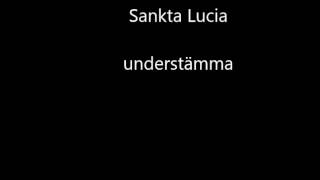 Sankta Lucia understämma [upl. by Lory]