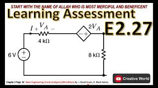 Chapter 2 Learning Assessment E 227 solution  Linear Circuit Analysis [upl. by Beaulieu60]