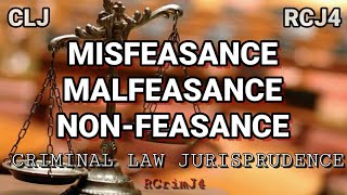 CRIMINAL LAW PH  MALFEASANCE MISFEASANCE AND NONFEASEANCE [upl. by Dosia]