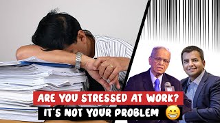 Are you stressed at work not your problem 🙂  Do watch it [upl. by Yerroc347]