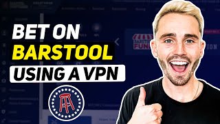 Secure Betting A Guide to Using a VPN to bet on Barstool Sportsbook [upl. by Nirad]