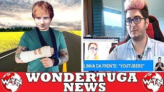 Ed Sheeran atropelado Reportagem com os youtubers Windoh Owhana YouBug [upl. by Ehrsam]