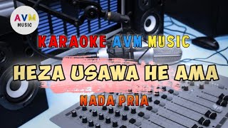 Karaoke Pop Nias  Heza Usawa He ama  Nada Pria [upl. by Spencer997]