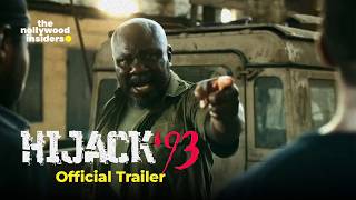 Hijack 93 Official Trailer  The Nollywood Insiders [upl. by Aket260]