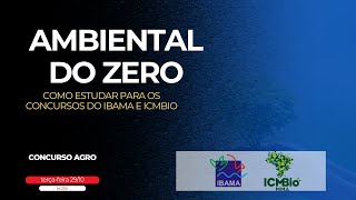 IBAMA E ICMBIO para Engenheiro Agrônomo  Como estudar do ZERO para concursos ambientais [upl. by Simpkins]