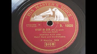 Eartha Kitt Cest Si Bon 1953 78 rpm [upl. by Tnahsarp381]