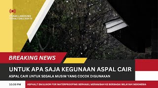 Aspal Cair Untuk Apa Saja  SuburJayaAspal [upl. by Casey158]