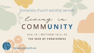 Bonavista Church Livestream  August 18 2024 [upl. by Petromilli]