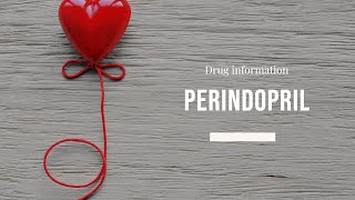 Perindopril  Uses Dosage Side Effects amp Mechanism  Coversyl [upl. by Ade]