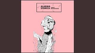 Alarma Sísmica [upl. by Campy778]