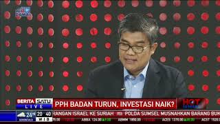 Hot Economy PPH Badan Turun Investasi Naik 3 [upl. by Delcine227]