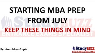 Start your MBA Prep from July All Dos and Donts [upl. by Everest]