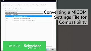 Converting a MiCOM Settings File for Compatibility with Another Relay  Schneider Electric Support [upl. by Nosduj570]