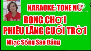 KARAOKE RONG CHƠI PHIÊU LÃNG CUỐI TRỜI  TONE NỮ  SON THỨ  TÁC GIẢ HOÀNG THI THƠ [upl. by Notrom]