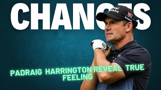 Padraig Harrington Reveals His True Feelings with ‘Terrible’ Verdict on PGA Tour Changes [upl. by Mireille465]