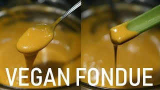 Easy Vegan Cheese Fondue Recipe [upl. by Cull810]