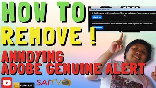 HOW TO REMOVE ANNOYING ADOBE GENUINE SERVICE ALERT SUPER EASY AND SAFE FIX FIX FIX  100 WORKING [upl. by Postman]