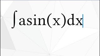 Integral of arcsinx dx Integration by Parts [upl. by Nich]