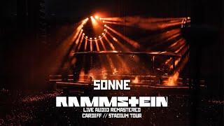 Rammstein  Sonne Live Audio Remastered  Cardiff 2022 [upl. by Collbaith]