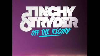 Tinchy Stryder  Off The Record Feat Calvin Harris amp BURNS Official Audio [upl. by Aidam188]