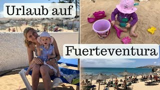 Fuerteventura Urlaub mit Kleinkind I Zimmerwechsel und Roomtour I Family Vlog I AllesClärchen [upl. by Aicener]