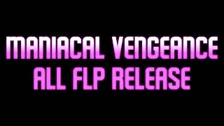 Friday Night Funkin  quotManiacal Vengeancequot ALL FLP RELEASE [upl. by Muryh]