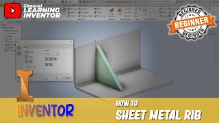 Inventor How To Sheet Metal Rib [upl. by Leonora]